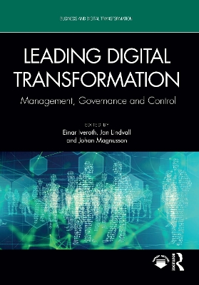 Leading Digital Transformation: Management, Governance and Control