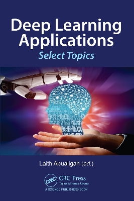 Deep Learning Applications: Select Topics