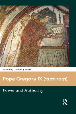 Pope Gregory IX (1227-1241): Power and Authority