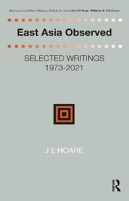 East Asia Observed: Selected Writings 1973-2021