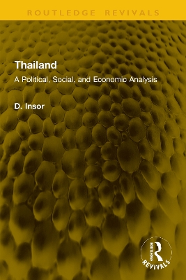 Thailand: A Political, Social, and Economic Analysis