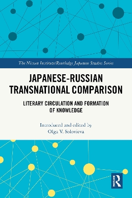 Japanese-Russian Transnational Comparison: Literary Circulation and Formation of Knowledge
