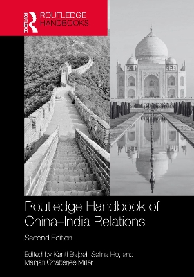 Routledge Handbook of China-India Relations