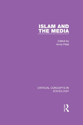Islam and the Media: Volume IV