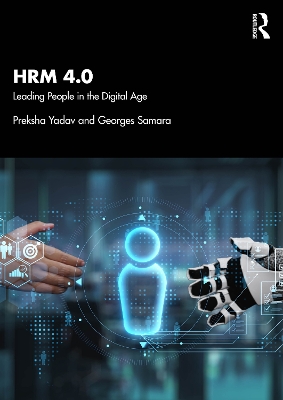 HRM 4.0: Leading People in the Digital Age