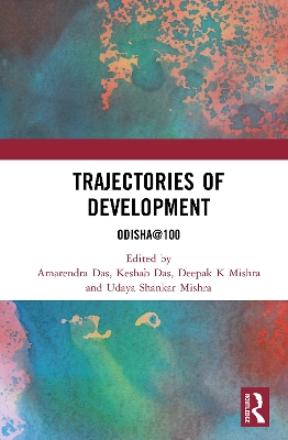 Trajectories of Development: Odisha@100
