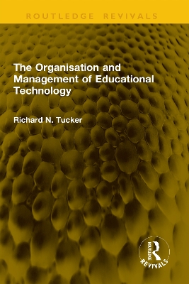 Organisation and Management of Educational Technology