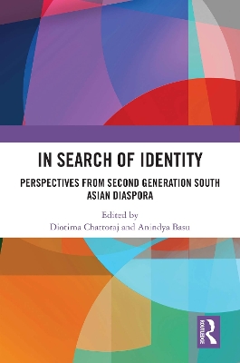In Search of Identity: Perspectives from Second Generation South Asian diaspora