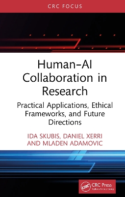 Human-AI Collaboration in Research: Practical Applications, Ethical Frameworks, and Future Directions