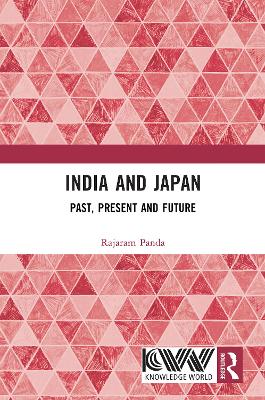 India and Japan: Past, Present and Future