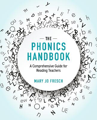 Phonics Handbook: A Comprehensive Guide for Reading Teachers