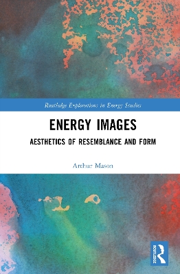 Energy Images: Aesthetics of Resemblance and Form