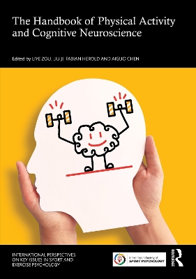 Handbook of Physical Activity and Cognitive Neuroscience