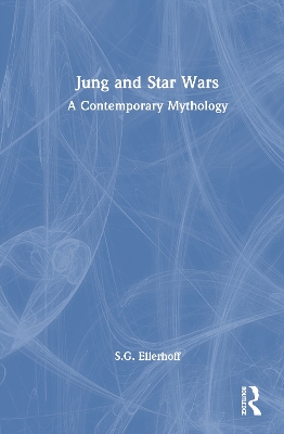 Jung and Star Wars: A Contemporary Mythology