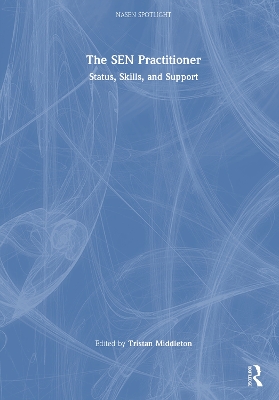 SEN Practitioner: Status, Skills, and Support