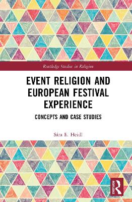Event Religion and European Festival Experience: Concepts and Case Studies