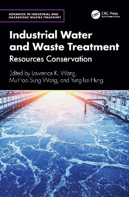 Industrial Water and Waste Treatment: Resources Conservation