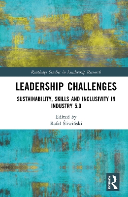 Leadership Challenges: Sustainability, Skills and Inclusivity in Industry 5.0