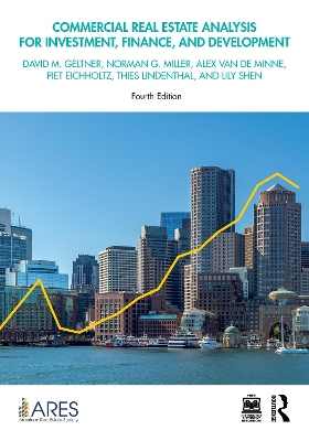 Commercial Real Estate Analysis for Investment, Finance, and Development 4th edition