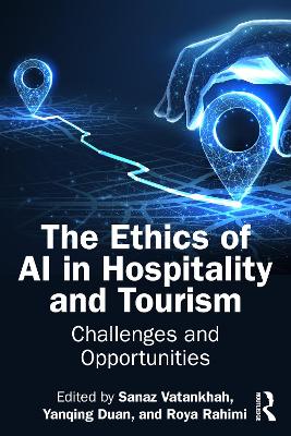 Ethics of AI in Hospitality and Tourism: Challenges and Opportunities