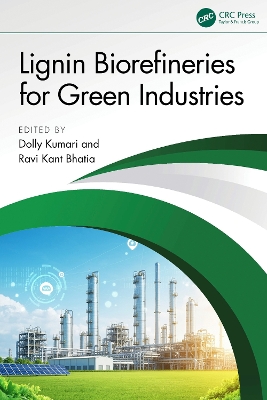 Lignin Biorefineries for Green Industries