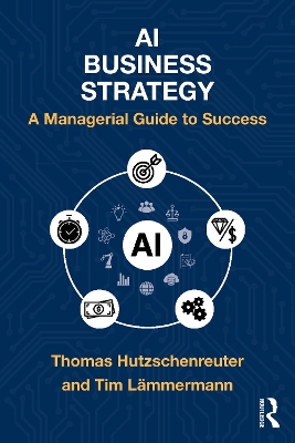 AI Business Strategy: A Managerial Guide to Success