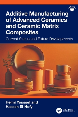 Additive Manufacturing of Advanced Ceramics and Ceramic Matrix Composites: Current Status and Future Developments