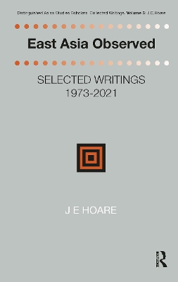 East Asia Observed: Selected Writings 1973-2021