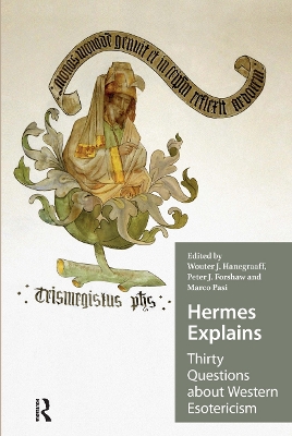 Hermes Explains: Thirty Questions about Western Esotericism