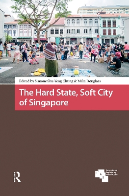 Hard State, Soft City of Singapore