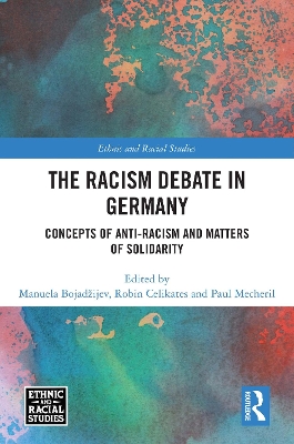 Racism Debate in Germany: Concepts of Anti-Racism and Matters of Solidarity