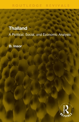 Thailand: A Political, Social, and Economic Analysis