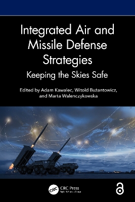 Integrated Air and Missile Defense Strategies: Keeping the Skies Safe