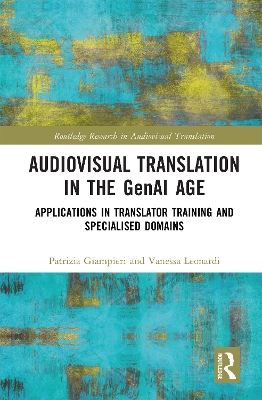 Audiovisual Translation in the GenAI Age: Applications in Translator Training and Specialised Domains