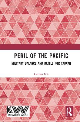 Peril of the Pacific: Military Balance and Battle for Taiwan