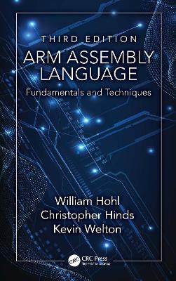 ARM Assembly Language: Fundamentals and Techniques 3rd edition