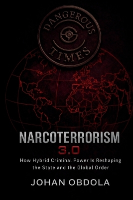 Narcoterrorism 3.0