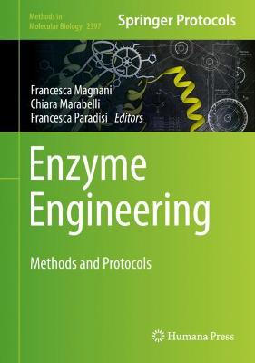 Enzyme Engineering: Methods and Protocols
