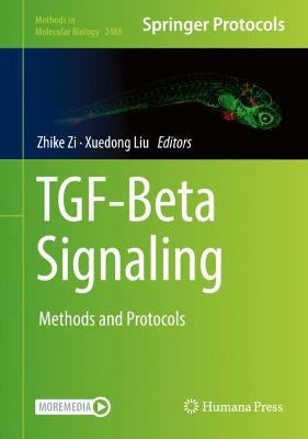 TGF-Beta Signaling: Methods and Protocols 2022 ed.