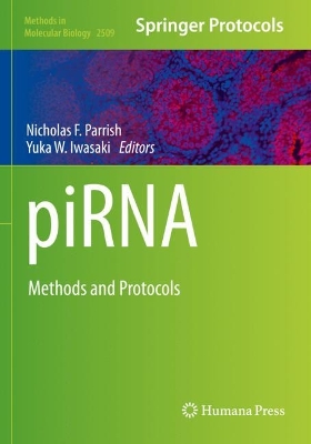 piRNA: Methods and Protocols 2022 ed.
