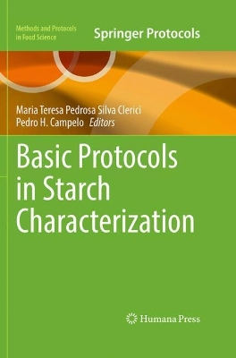 Basic Protocols in Starch Characterization