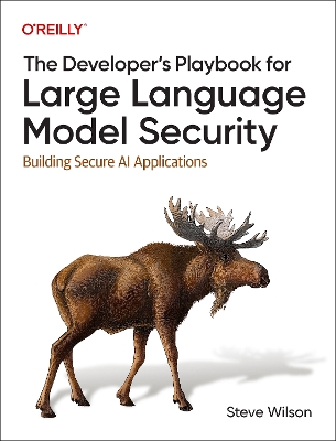 Developer's Playbook for Large Language Model Security: Building Secure AI Applications