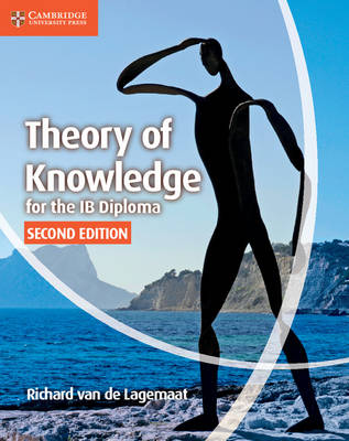 Theory of Knowledge for the IB Diploma 2nd Revised edition