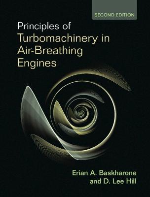 Principles of Turbomachinery in Air-Breathing Engines 2nd Revised edition