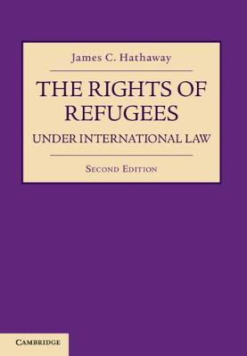 Rights of Refugees under International Law 2nd Revised edition
