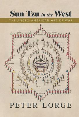 Sun Tzu in the West: The Anglo-American Art of War