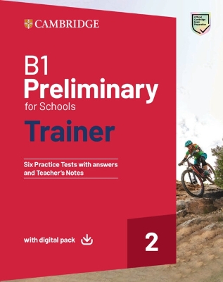 B1 Preliminary for Schools Trainer 2 Student's Book with Answers with with Downloadable Audio