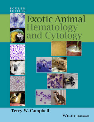 Exotic Animal Hematology and Cytology 4th Edition