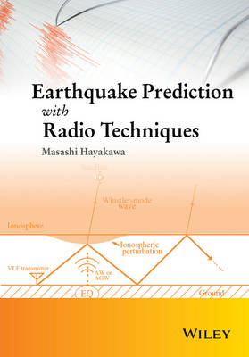 Earthquake Prediction with Radio Techniques 11th edition