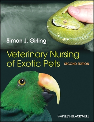 Veterinary Nursing of Exotic Pets 2e 2nd Edition